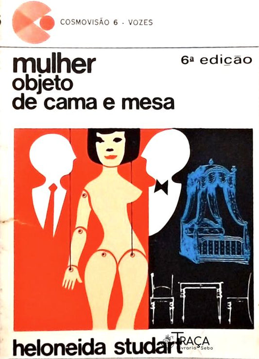 Mulher Objeto de Cama e Mesa