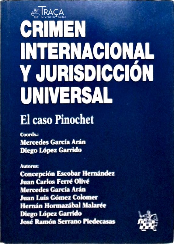 Crimen Internacional Y Jurisdicción Universal