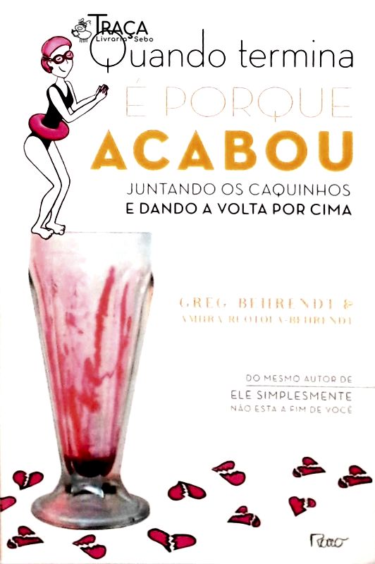 Quando Termina É Porque Acabou