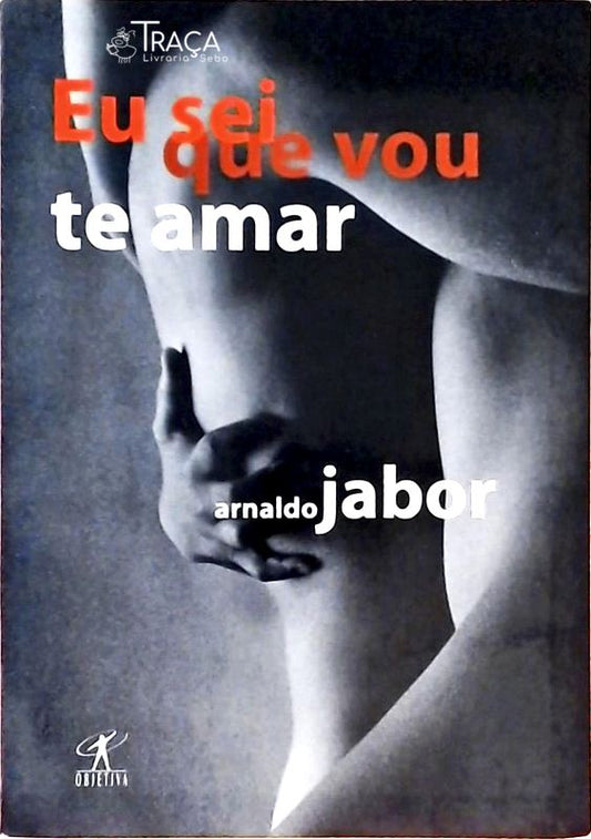 Eu Sei Que Vou Te Amar