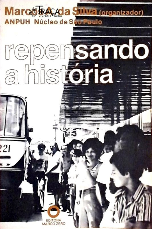 Repensando a História