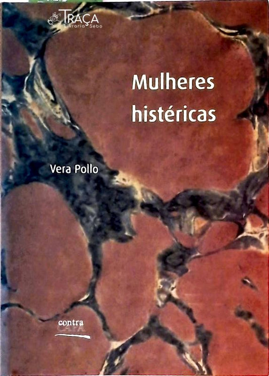 Mulheres Histéricas