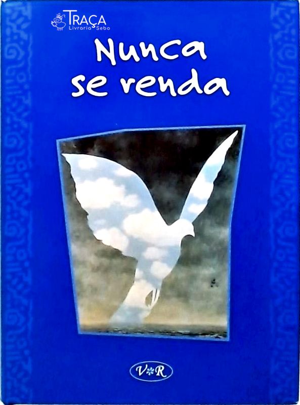 Nunca Se Renda