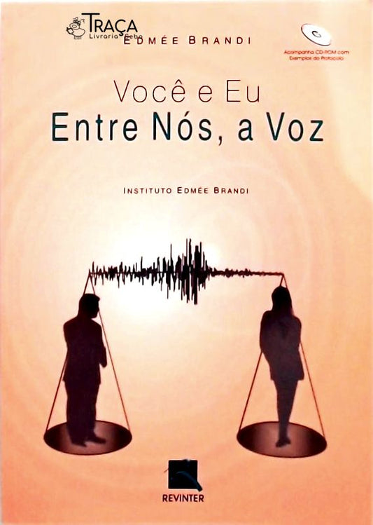 Você e Eu - Entre Nós, a Voz