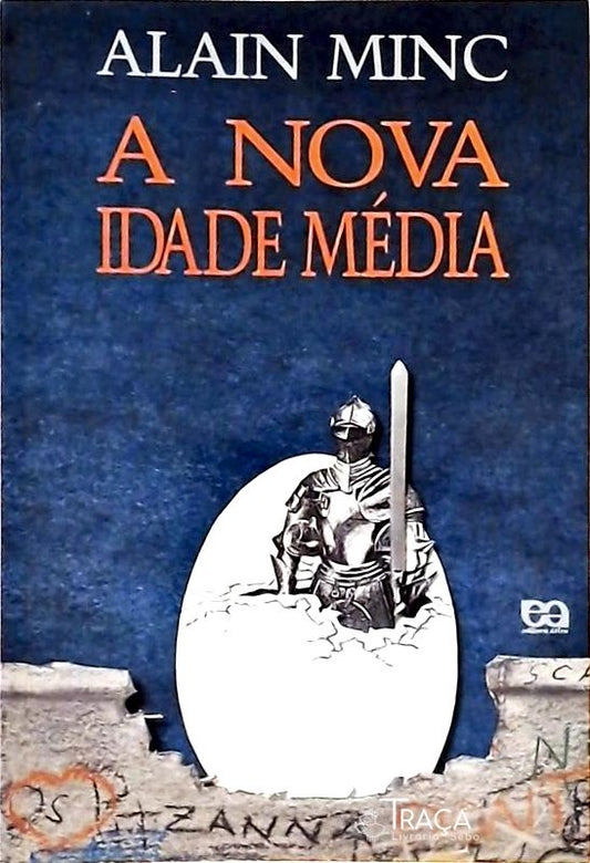A Nova Idade Média