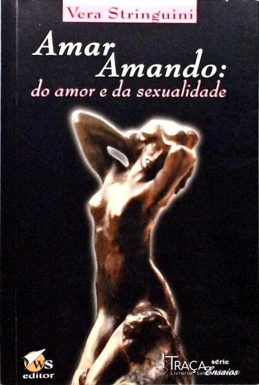 Amar Amando - do Amor e da Sexualidade
