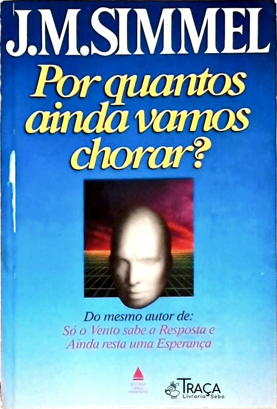 Por Quantos Ainda Vamos Chorar?