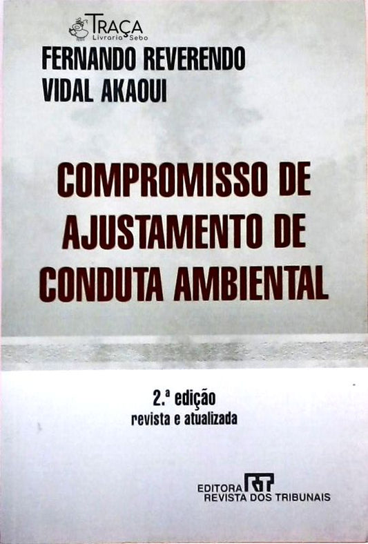 Compromisso de Ajustamento de Conduta Ambiental