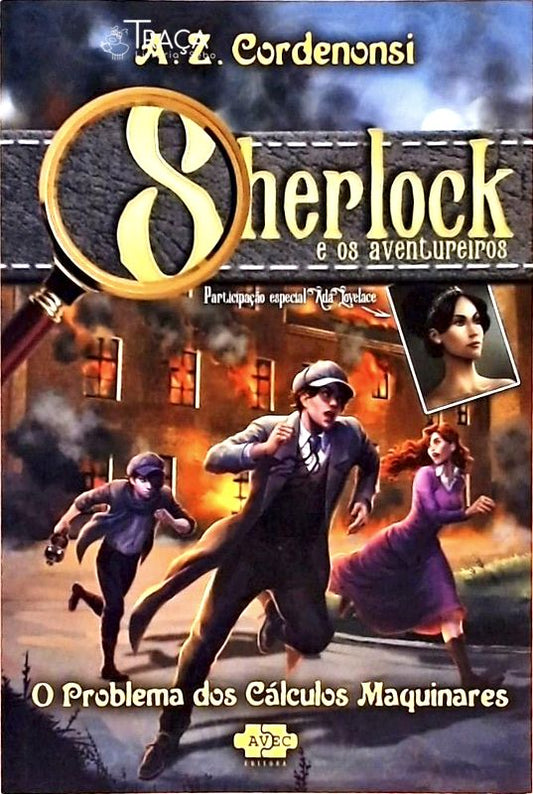 Sherlock e os Aventureiros - o Problema dos Cálculos Maquinares