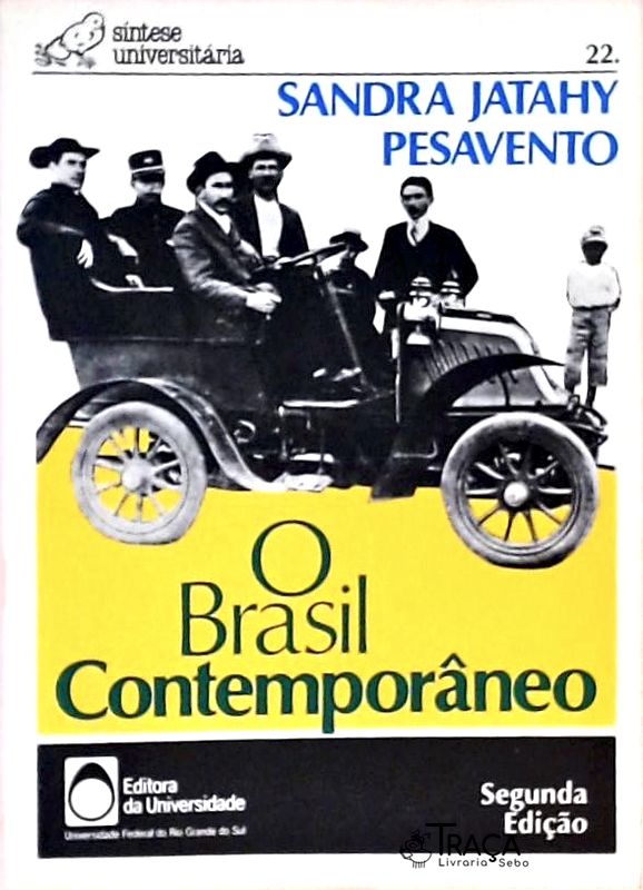 O Brasil Contemporâneo