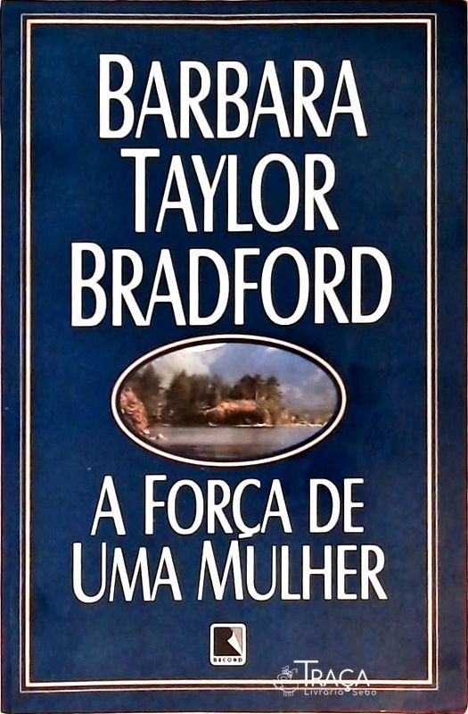 A Força De Uma Mulher