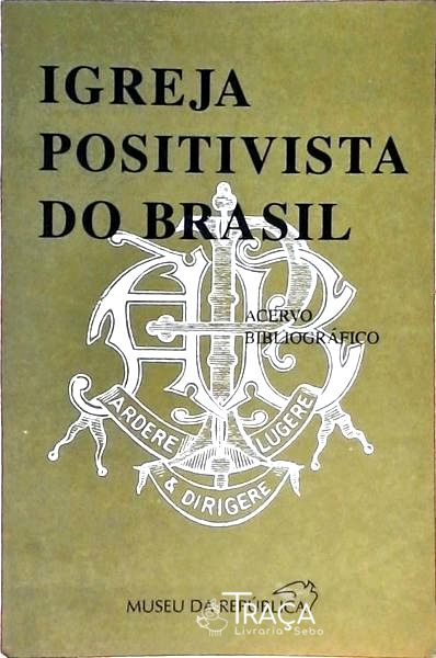 Igreja Positivista do Brasil