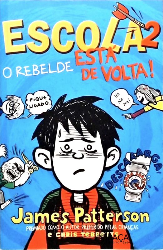 Escola 2 - o Rebelde Está de Volta!