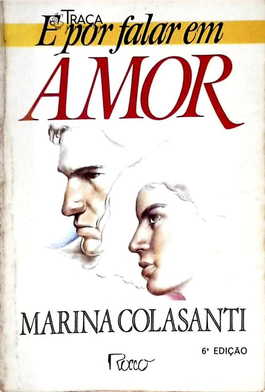 E por Falar em Amor
