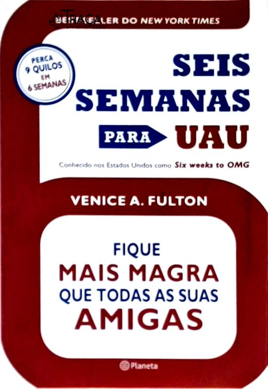Seis Semanas para Uau