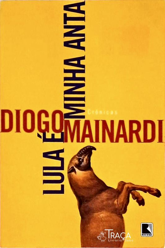 Lula é Minha Anta