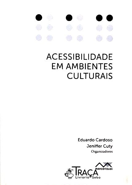 Acessibilidade em Ambientes Culturais