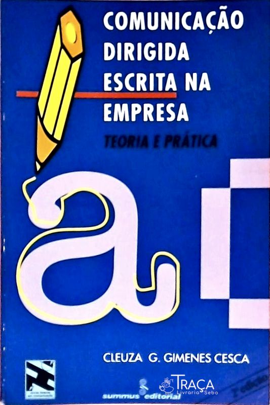Comunicação Dirigida Escrita Na Empresa