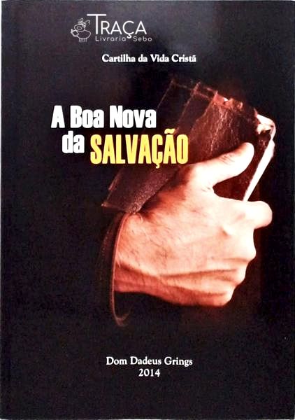 A Boa Nova da Salvação