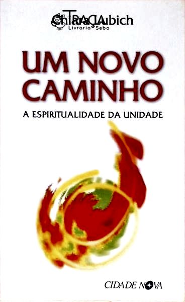 Um Novo Caminho