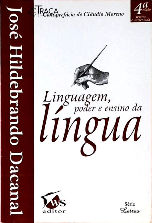 Linguagem, Poder e Ensino da Língua (2006)
