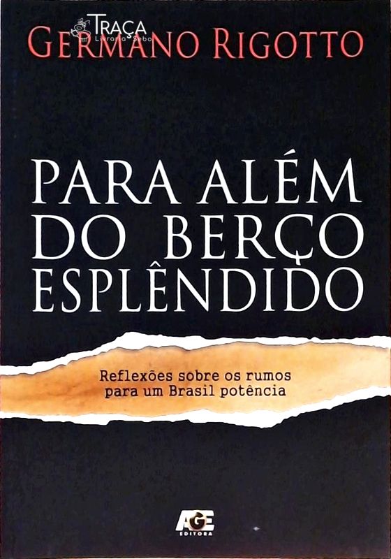 Para Além do Berço Esplêndido