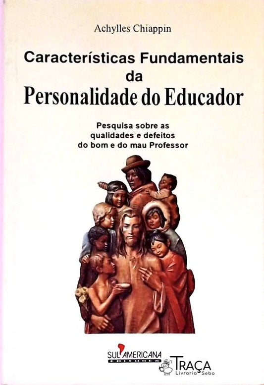 Características Fundamentais da Personalidade do Educador