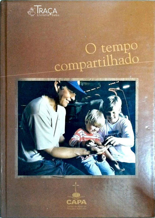 O Tempo Compartilhado