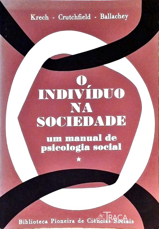 O Indivíduo Na Sociedade - Volume 1