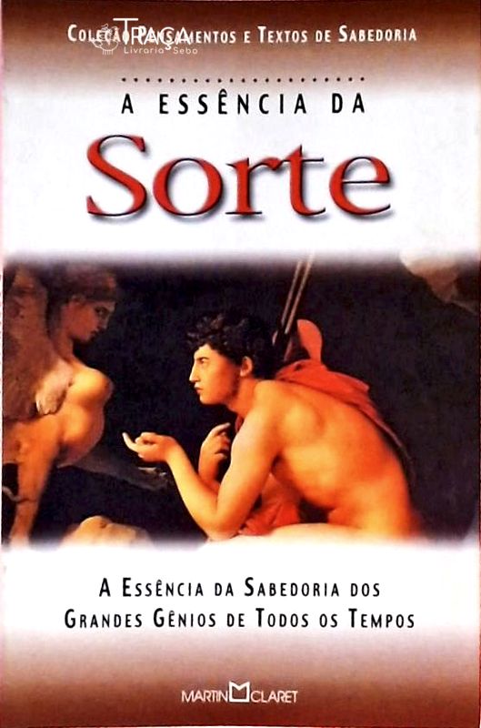 A Essência da Sorte