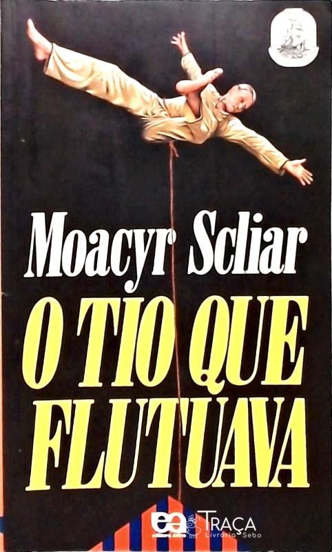 O Tio Que Flutuava