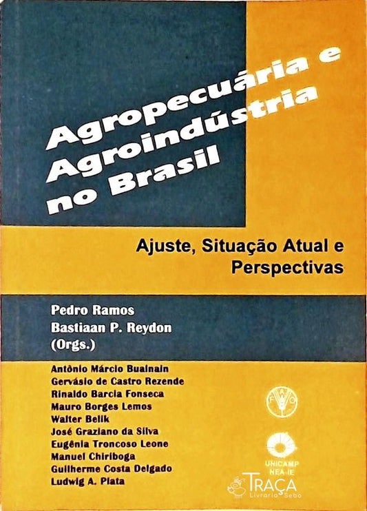 Agropecuária e Agroindústria No Brasil