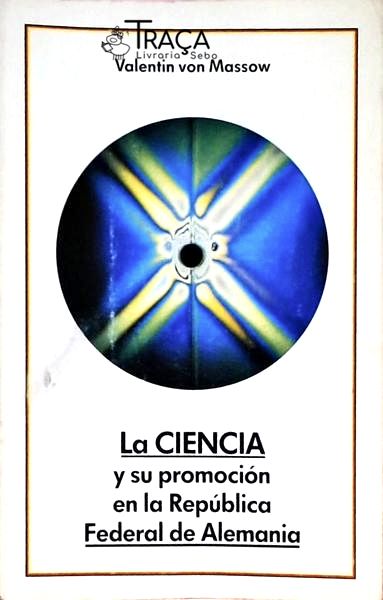 La Ciencia Y Su Promoción En La República Federal De Alemania