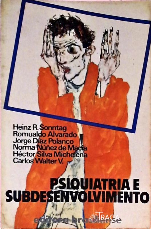 Psiquiatria e Subdesenvolvimento
