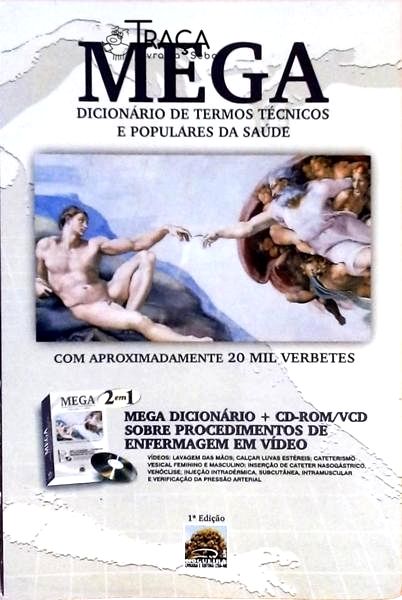 Mega Dicionário de Termos Técnicos e Populares da Saúde