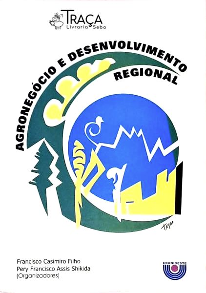 Agronegócio e Desenvolvimento Regional