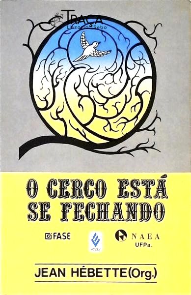 O Cerco Está Se Fechando