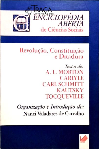 Revolução, Constituição e Ditadura