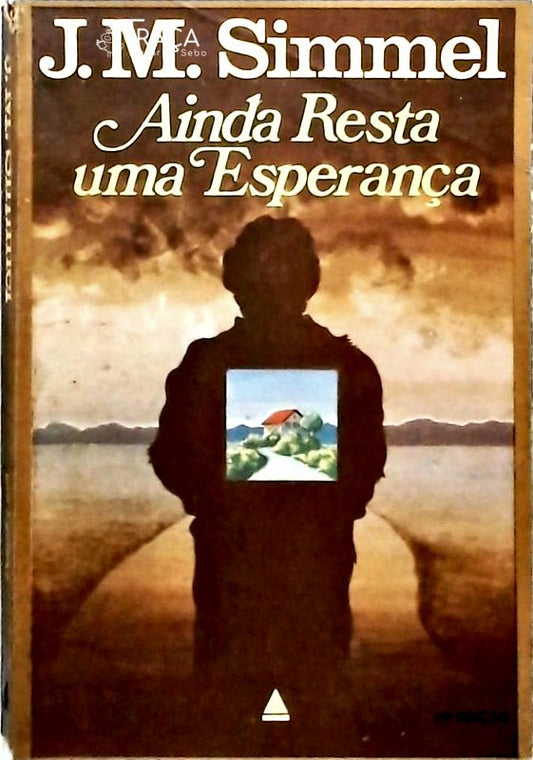 Ainda Resta Uma Esperança