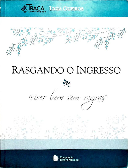 Rasgando o Ingresso