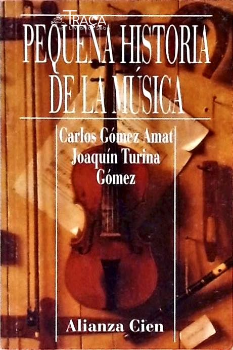 Pequeña Historia de La Música