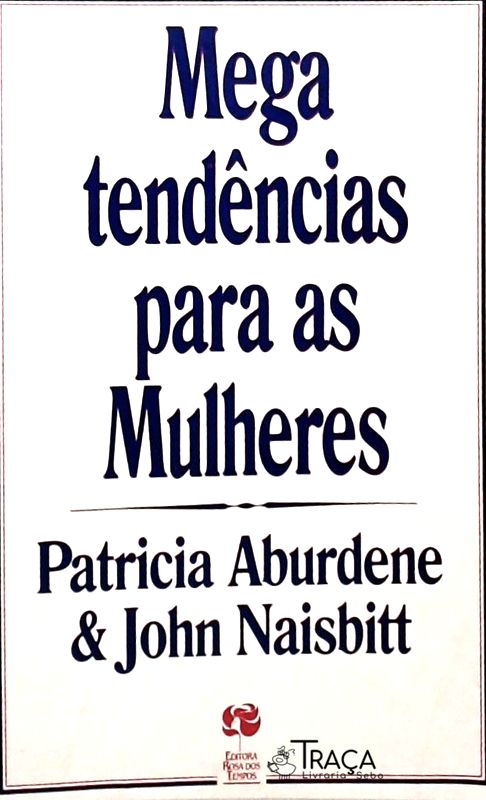 Mega Tendências para as Mulheres