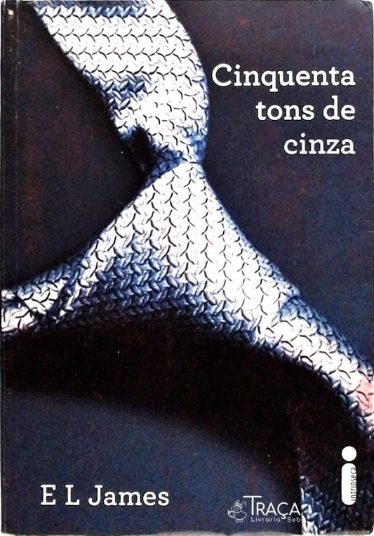 Cinquenta Tons de Cinza