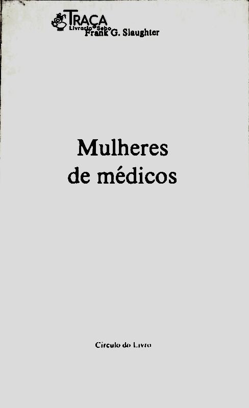 Mulheres de Médicos