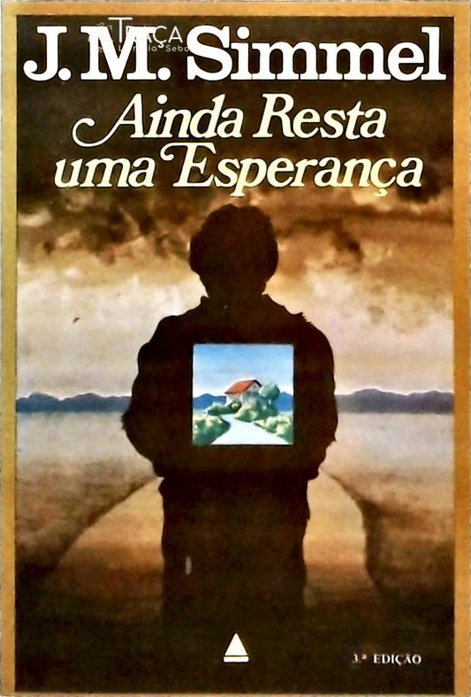 Ainda Resta Uma Esperança