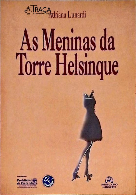 As Meninas da Torre Helsinque