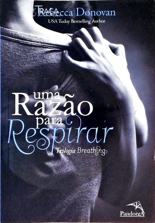 Uma Razão Para Respirar