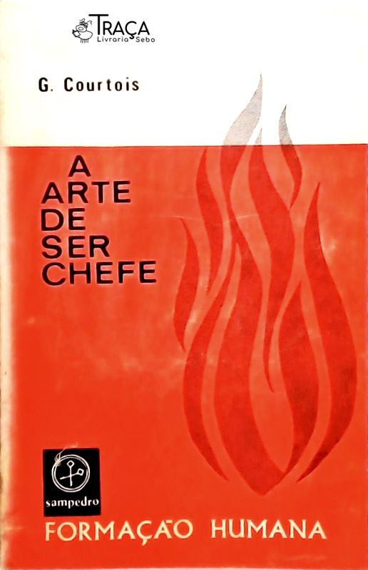 A Arte de Ser Chefe
