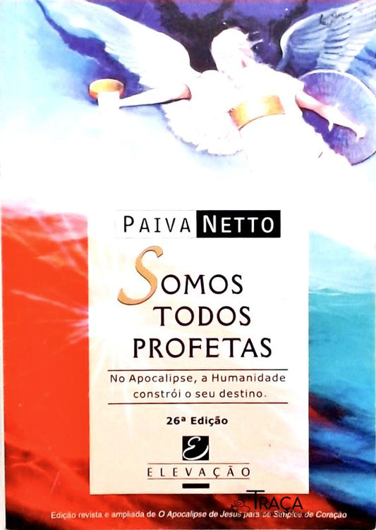Somos Todos Profetas