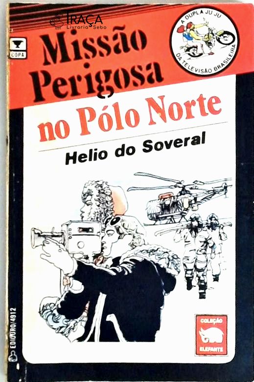 Missão Perigosa no Pólo Norte